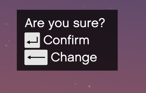 Confirm or Change